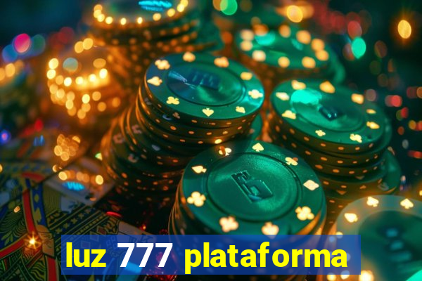 luz 777 plataforma